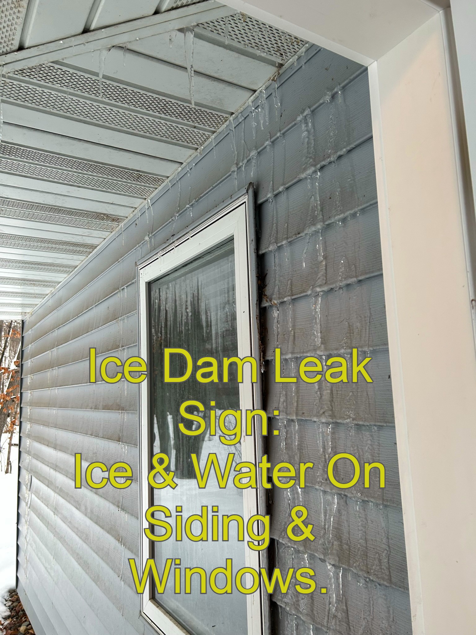 Water leaking on siding caused by an ice dam.